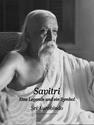 cover image of Savitri – Eine Legende und ein Symbol